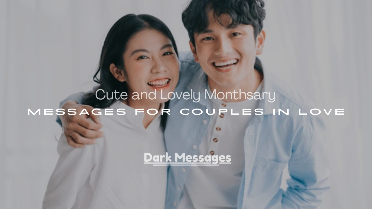 Monthsary Messages for Couples in Love