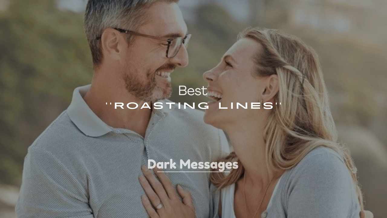 250+ Best Roasting Lines