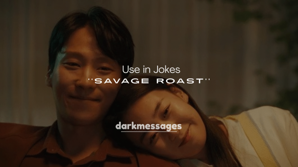 250+ Savage Roasts to Use in Jokes