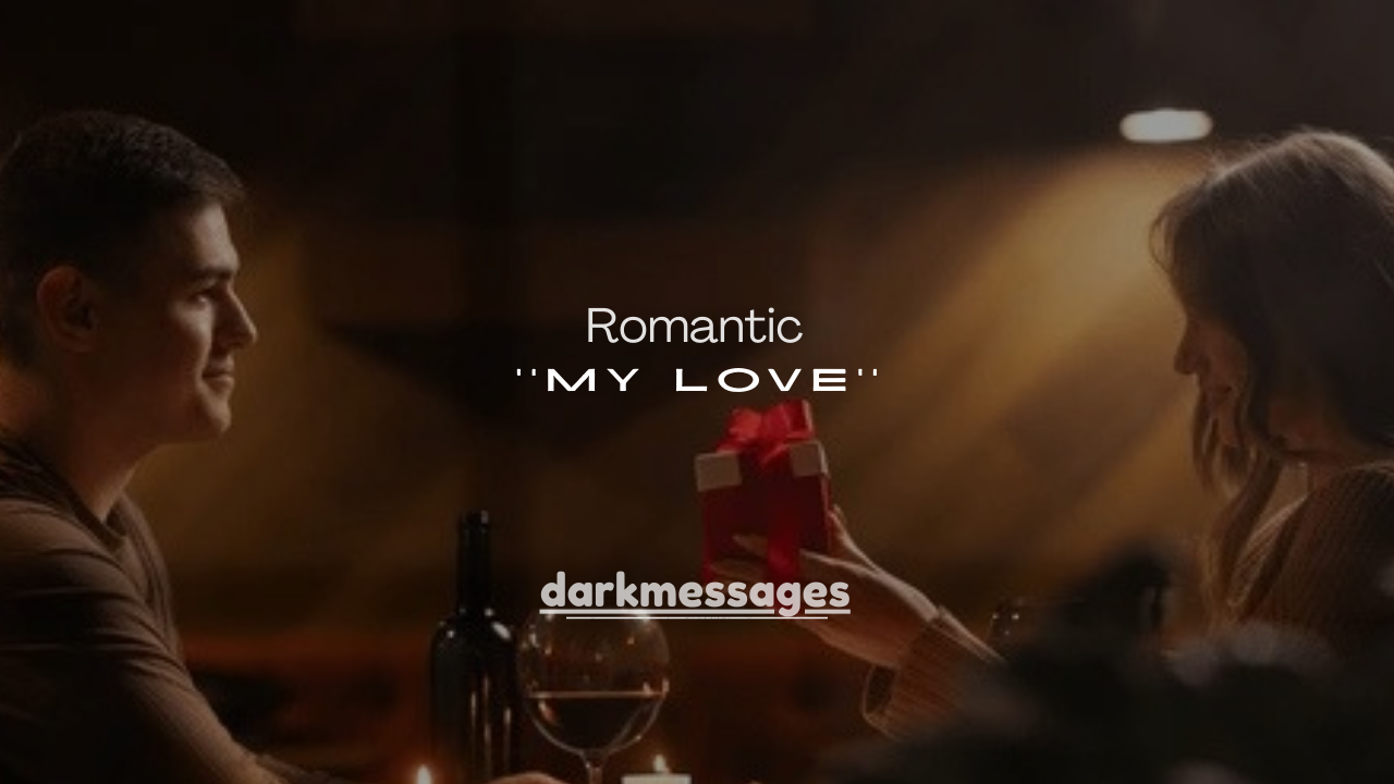 100+ Romantic Good Evening Messages to My Love