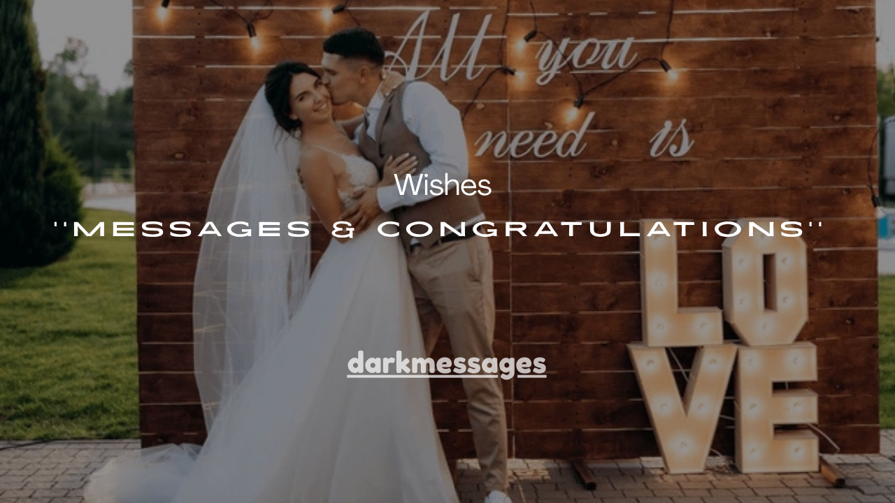 110+ Best Wishes to You Both Messages & Congratulations